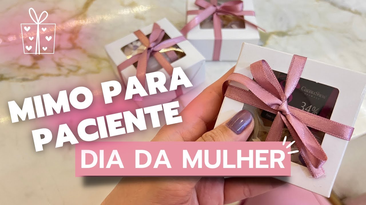 LEMBRANCINHA DE DIA DAS MULHERES