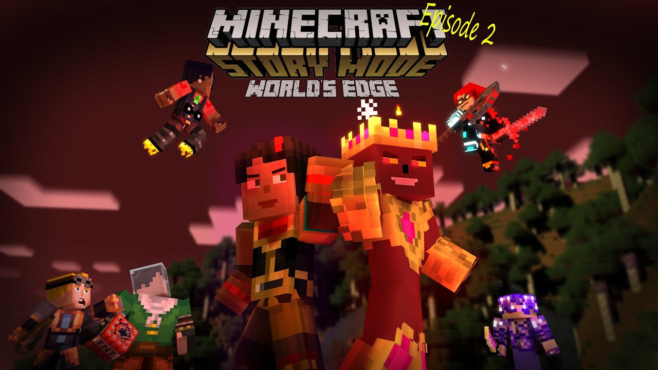 Minecraft Story Mode World's Edge Episode 02 S0