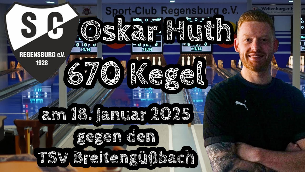 Oskar Huth (670 Kegel) gegen den TSV Breitengüßbach | 1. Bundesliga Kegeln Classic 2024/2025