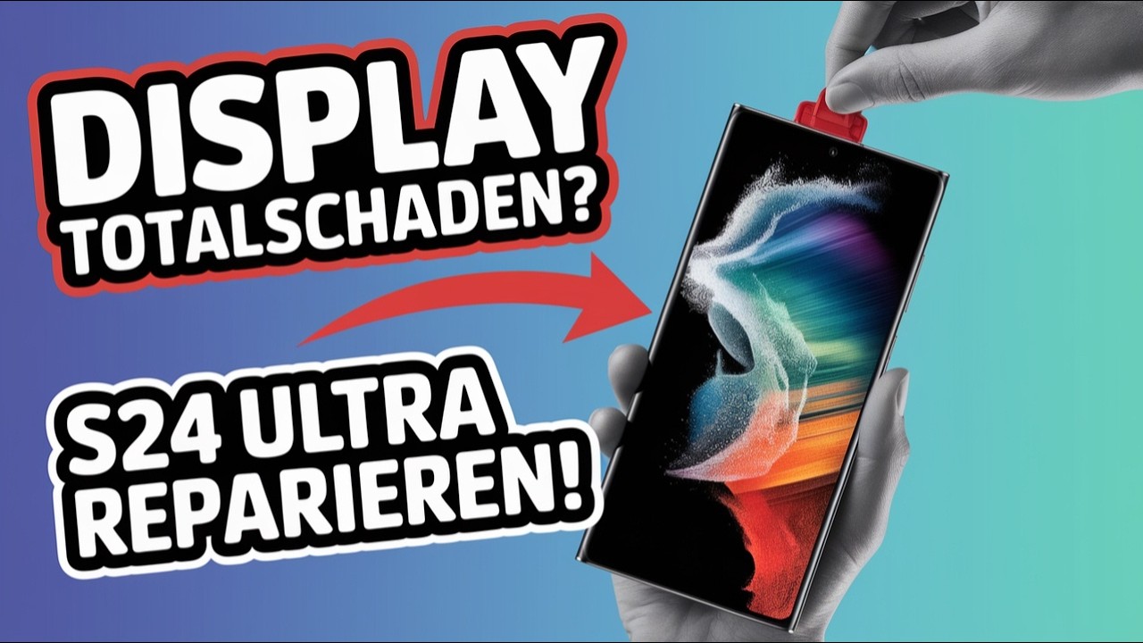 Galaxy S24 Ultra Display kaputt? So gelingt dir die Reparatur!