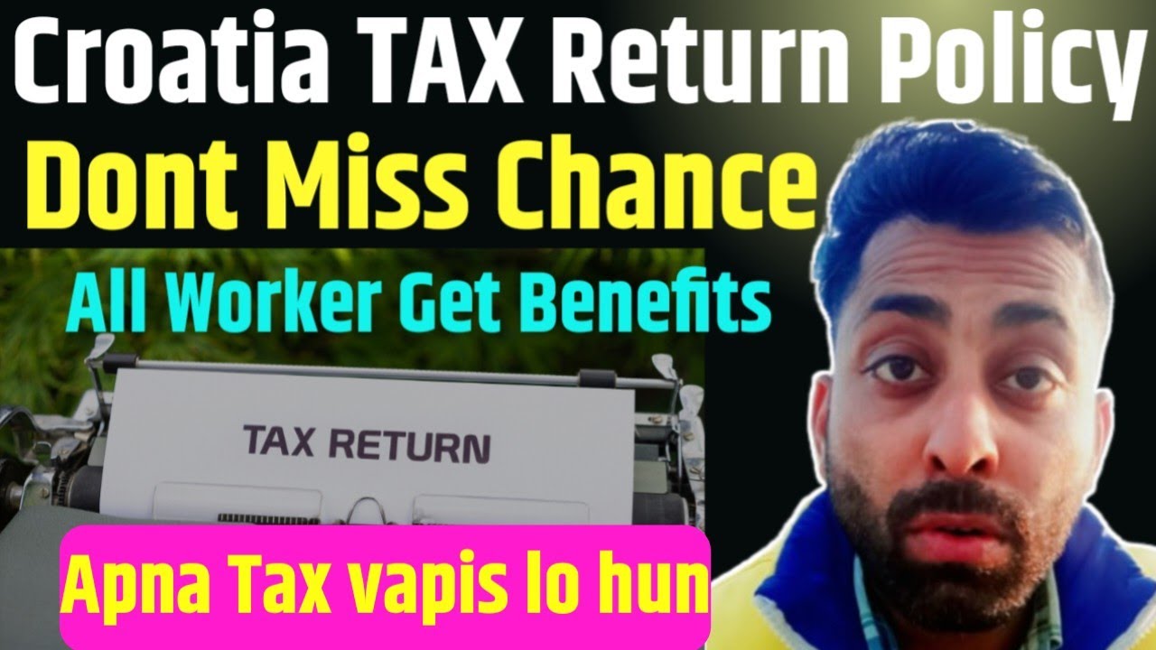 Croatia Tax🤑💵 Return policy 2025 |Croatia New update 2025 |99% People Never Know 😲|
