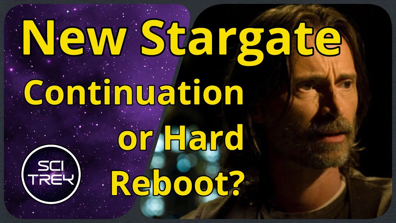 New Stargate series: hard reboot or continuation?