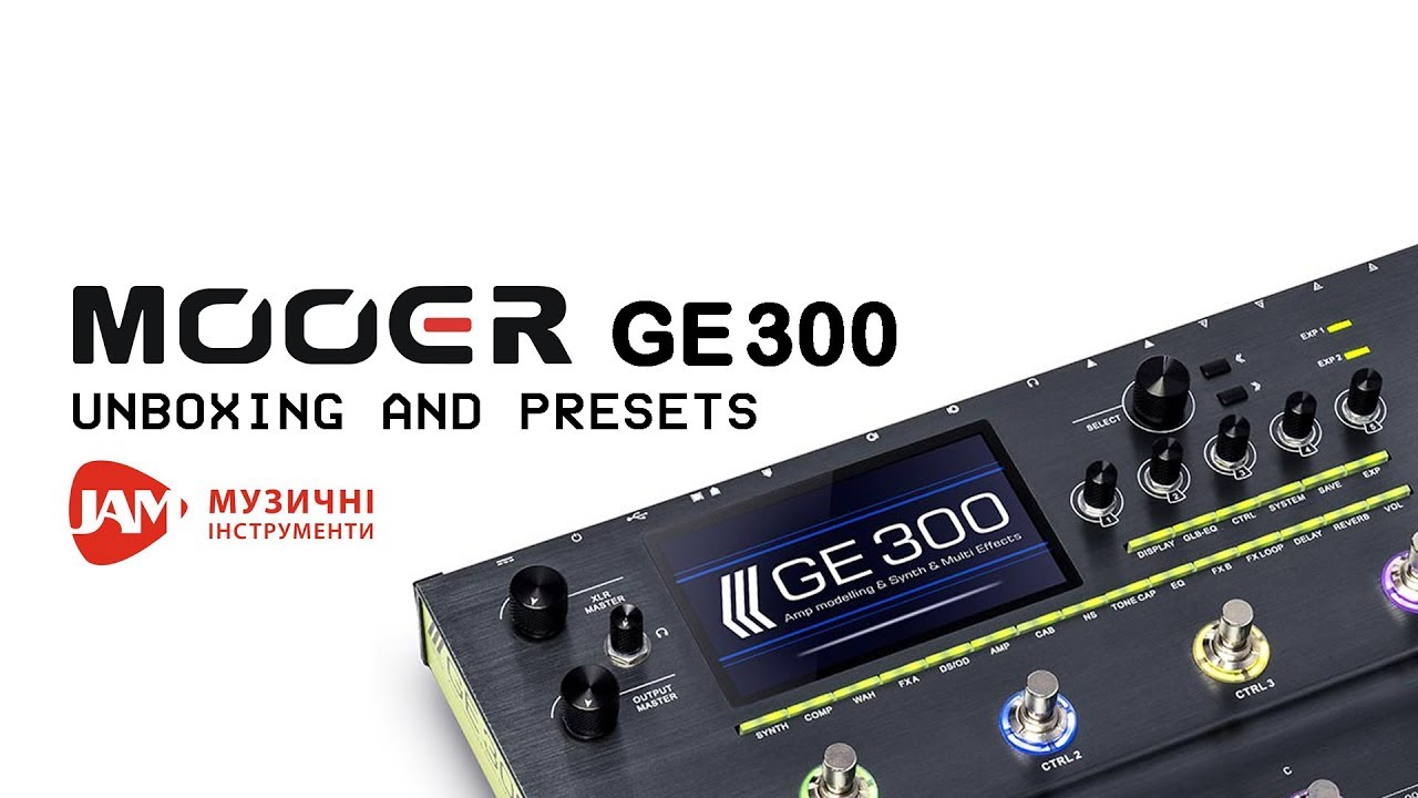 Mooer GE300 (первый взгляд и встроенные пресеты)