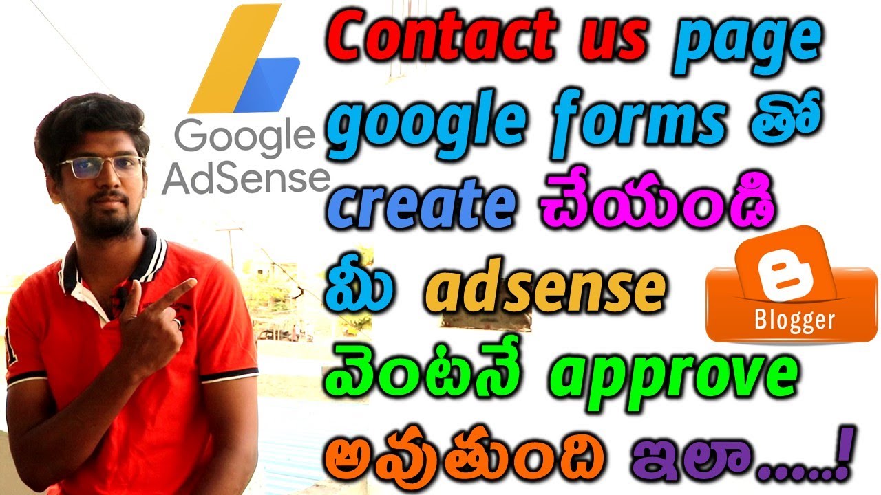 How To Create Contact Us Page With Google Form Get Adsense Easy Approve Blogget Tutorials Prawintech