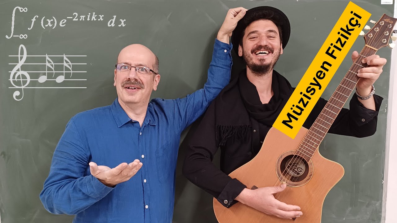 Müziğin Fiziği - Fiziğin Müziği