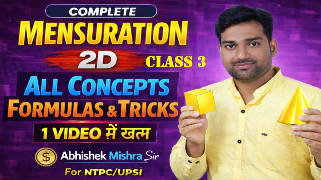 UPSI MENSURATION 2D CLASS 3 BY ABHISHEK MISRA SIR  FOR UPSI | UPP | SSC 2026