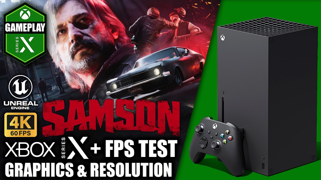 Samson - Xbox Series X Gameplay + FPS Test