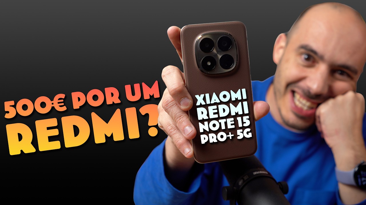 Bateria de 6500mAh! ANÁLISE ao Redmi Note 15 Pro+ 5G
