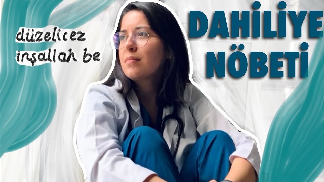 24 SAAT DAHİLİYE NÖBETİMDE NELER YAPTIM? | hastanenin eksik yanları | intörn günlükleri