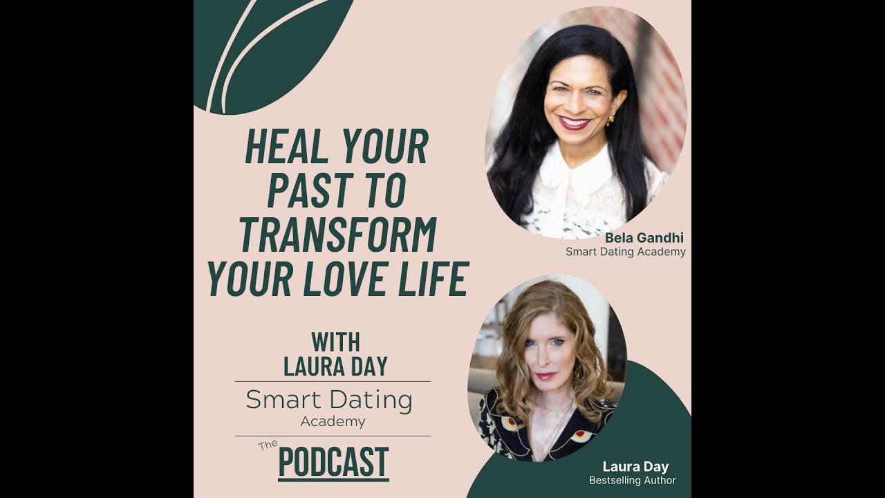 Heal Your Past to Transform Your Love Life: Laura Day on Prism