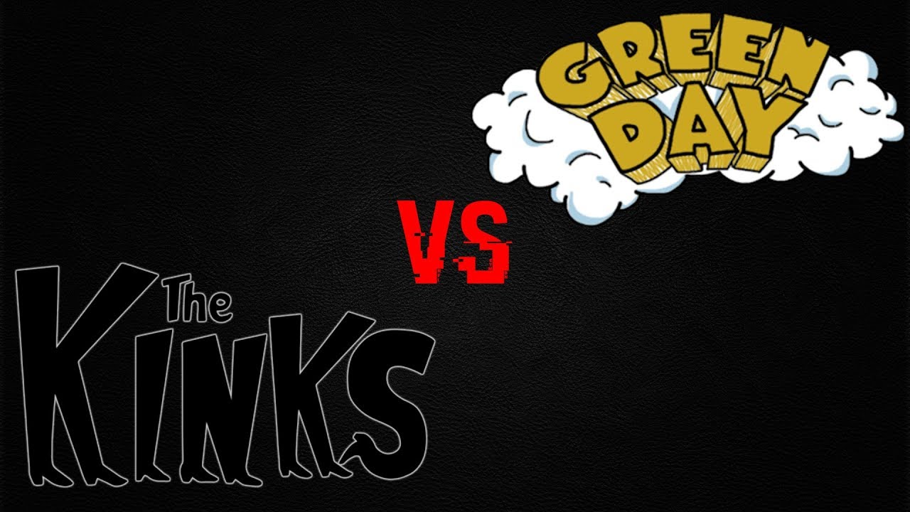The Kinks VS Green Day [Picture Book/Warning