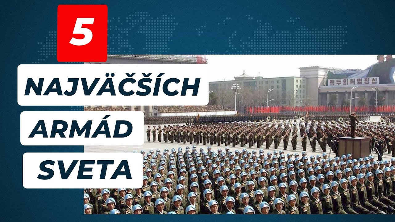 Najv&auml;č&scaron;ie arm&aacute;dy sveta