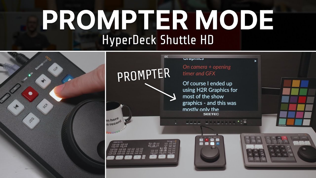 Prompter mode - HyperDeck Shuttle HD // Show and Tell Ep.96