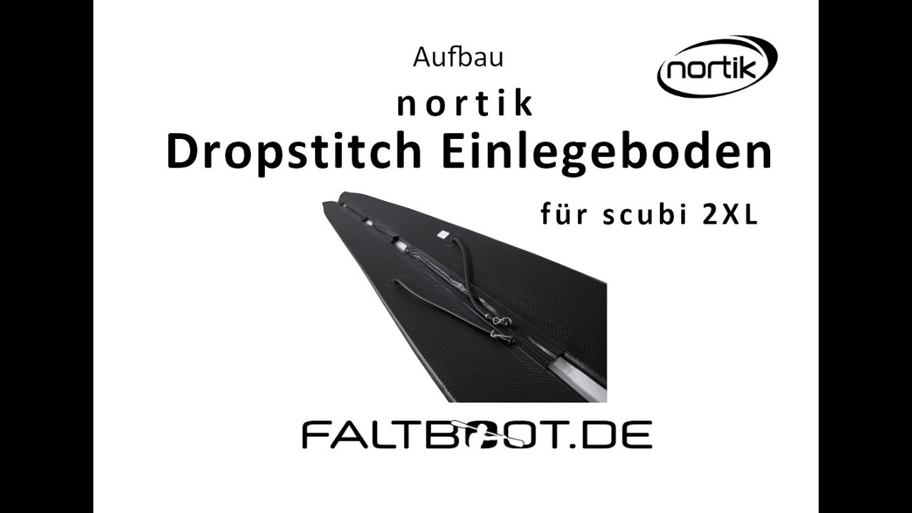 NORTIK SCUBI 2 XL - Installation Dropstitch Boden