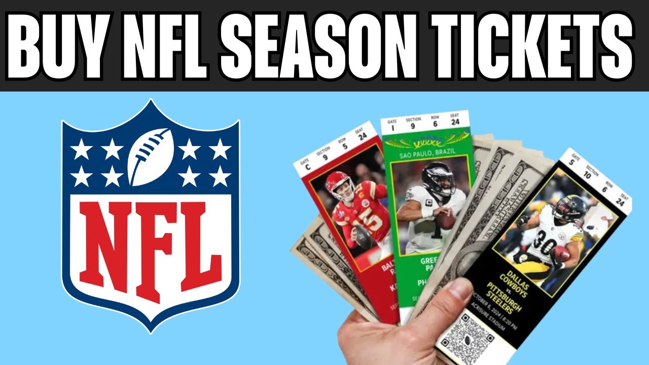 How To Buy NFL Season Tickets