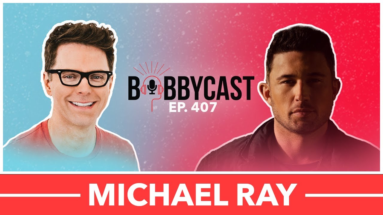 #407 - Michael Ray on What He Would Have Done Differently In Last Marriage + MORE!