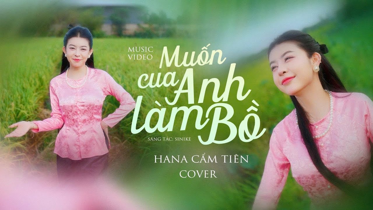 MUỐN CUA ANH L&Agrave;M BỒ - DƯƠNG &Aacute;I VY || HANA CẨM TI&Ecirc;N COVER
