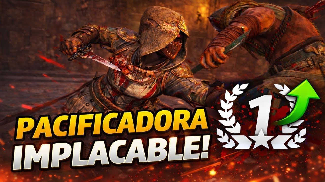 La PACIFICADORA ahora es IMPARABLE 🔥| FOR HONOR | Dominio
