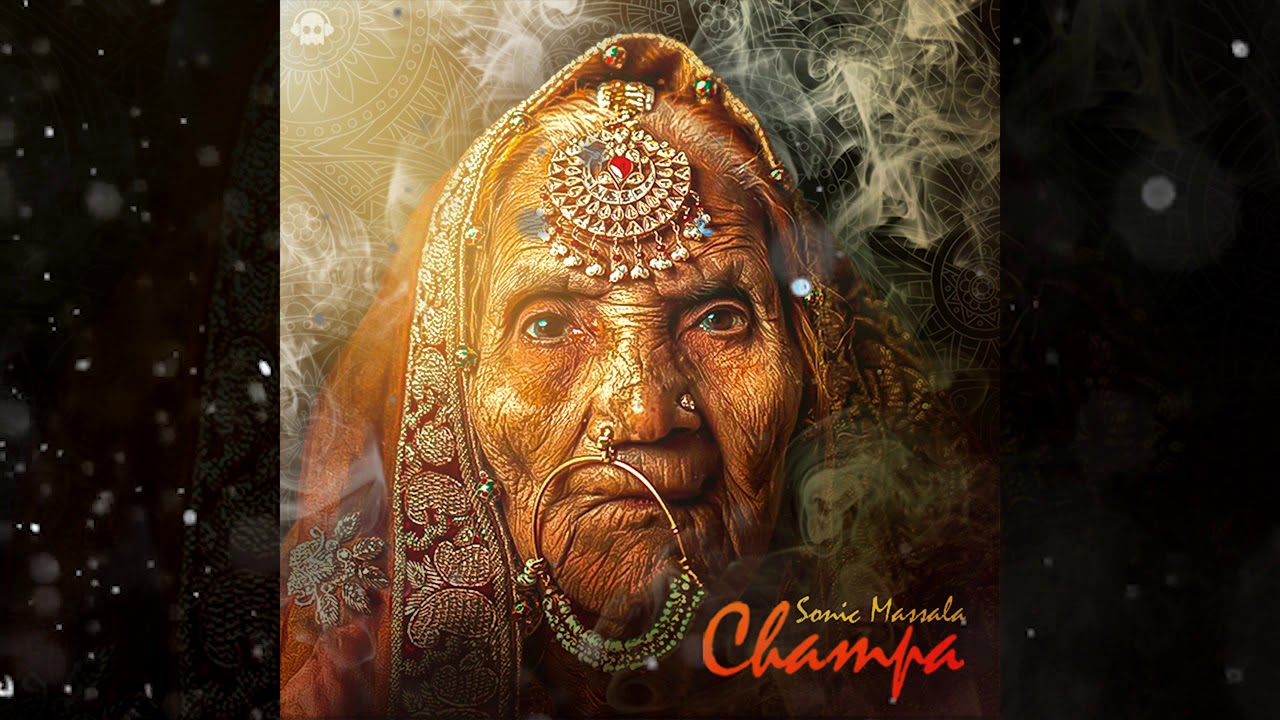 Sonic Massala - Champa (Original Mix)