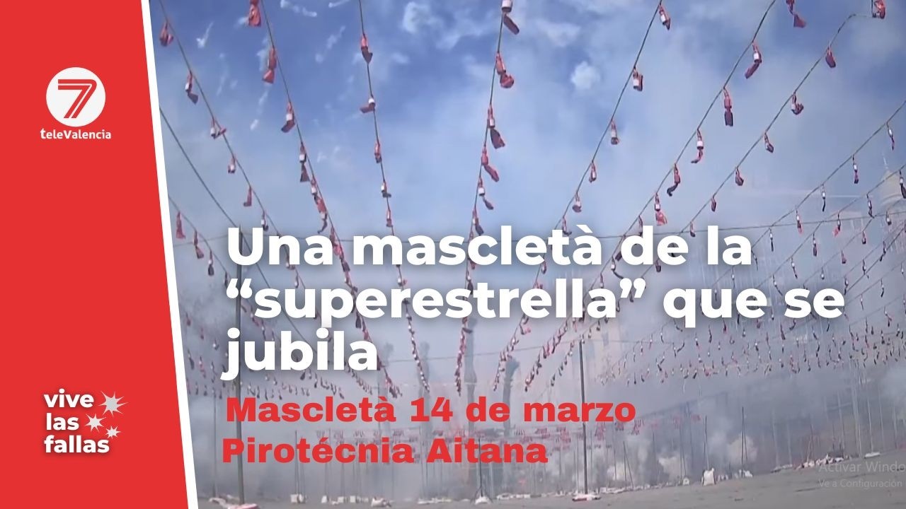 Mascletà 14 de marzo 2026 con Pirotecnia Aitana