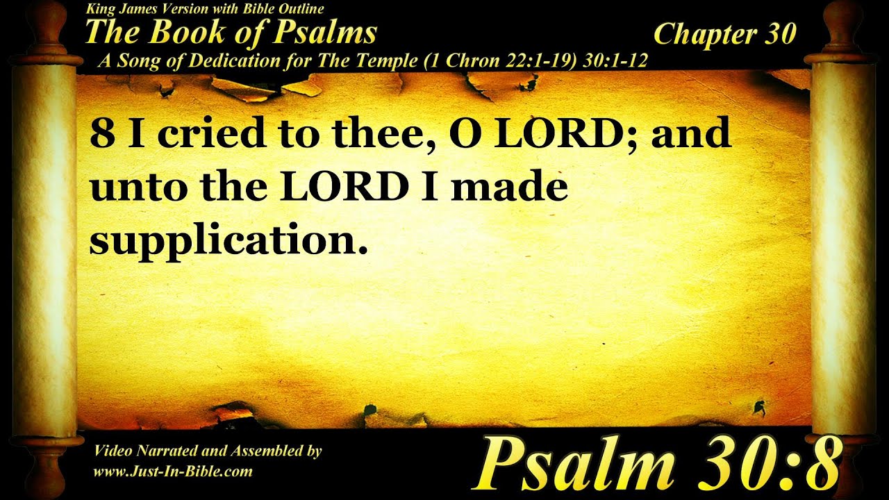 The Book of Psalms | Psalm 30 | Bible Book #19 | The Holy Bible KJV Read Along Audio/Video/Text