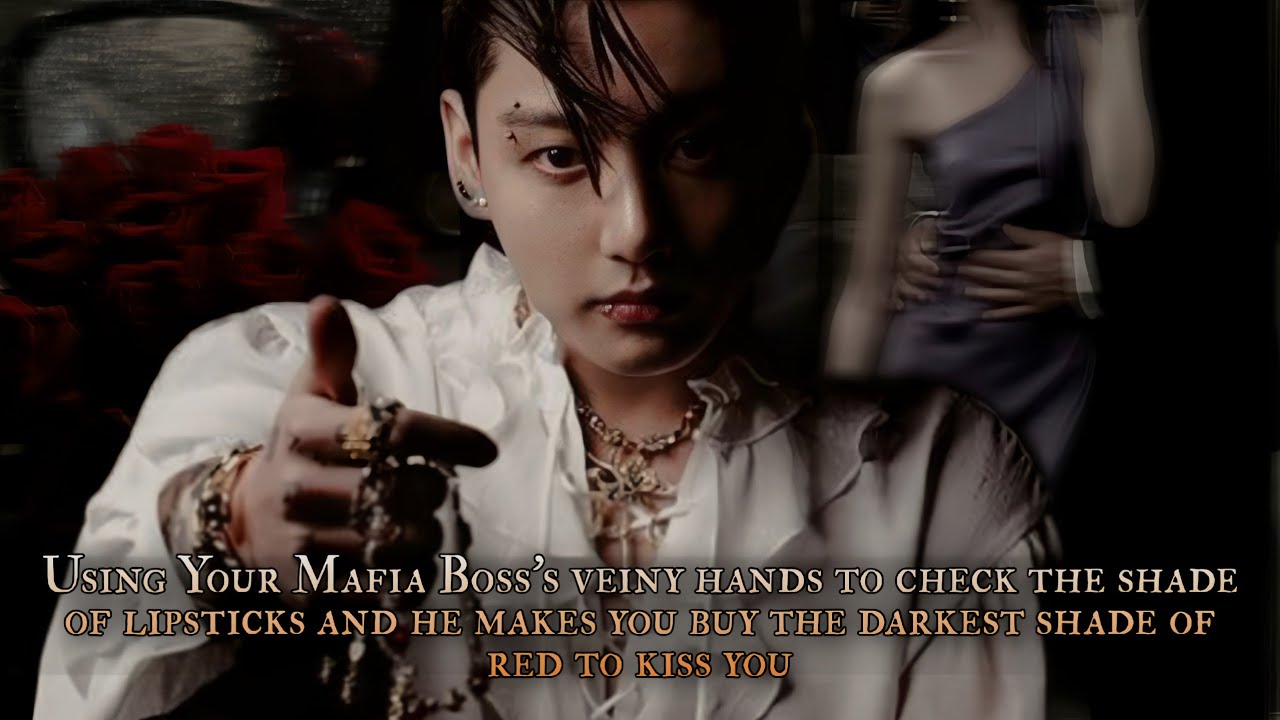 Using Your Mafia Boss's veiny hands to check the shade of lipsticks and he makes you buy - oneshot