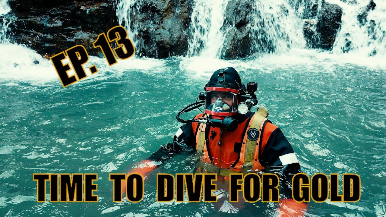 Ep. 13 Time to Dive for Gold!