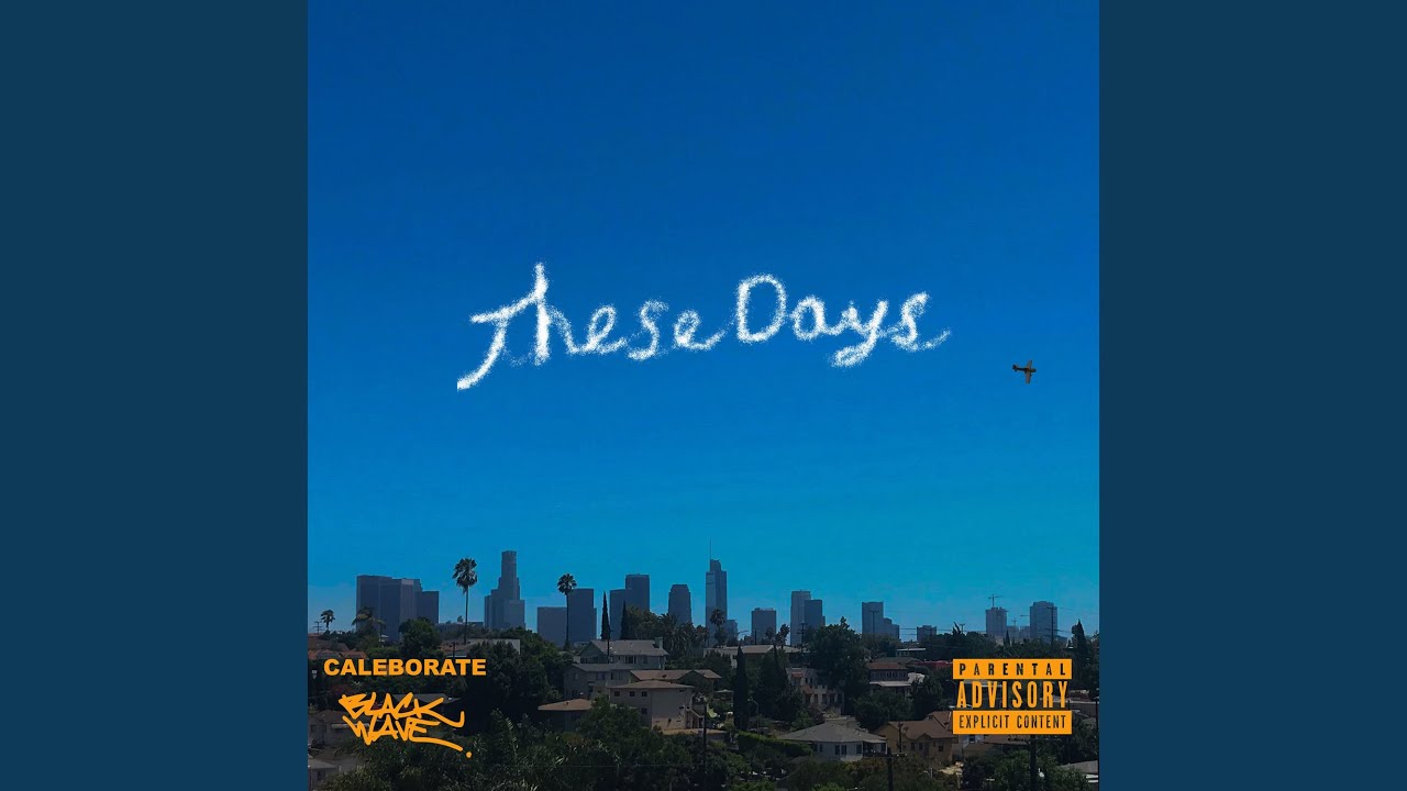 These Days