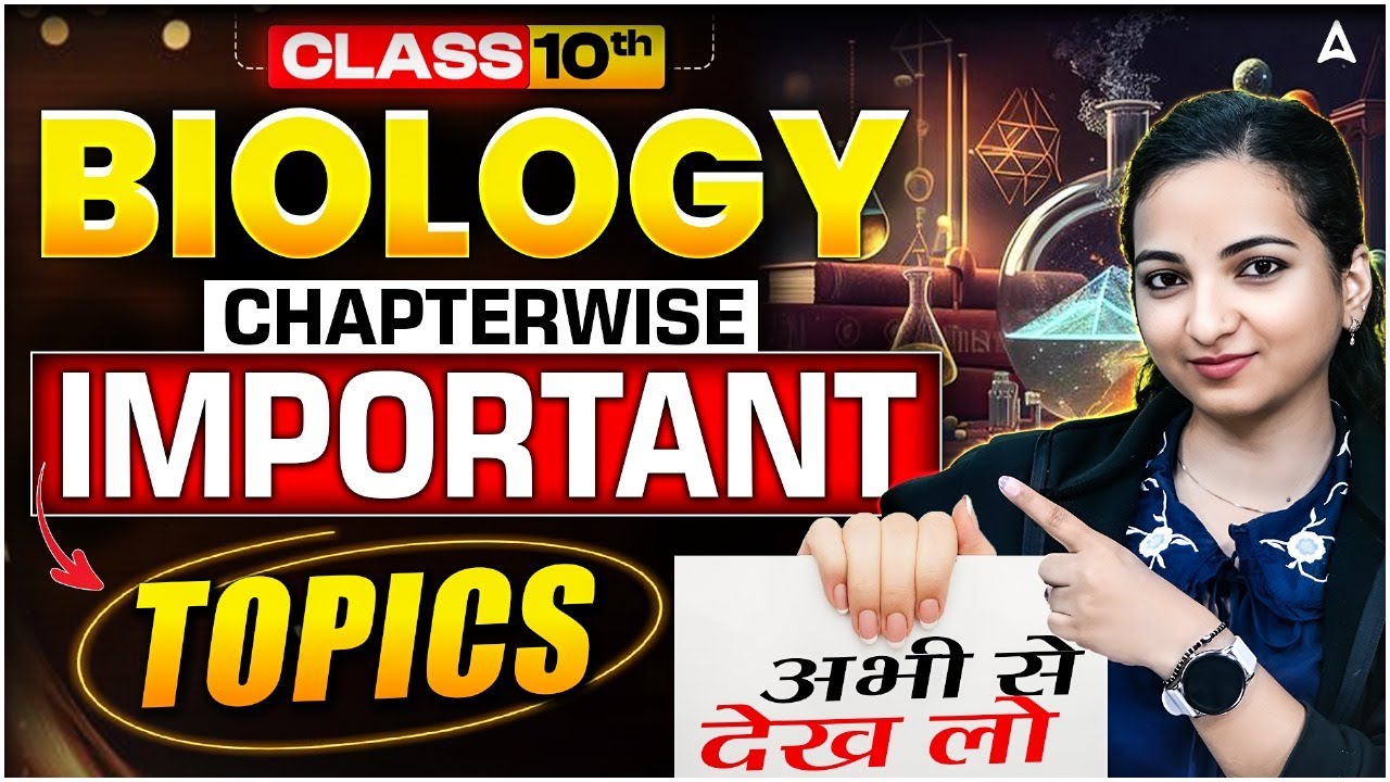 Class 10 Biology Chapterwise Most Important Topics | Score 95+ In Science | By Vibhuti Mam