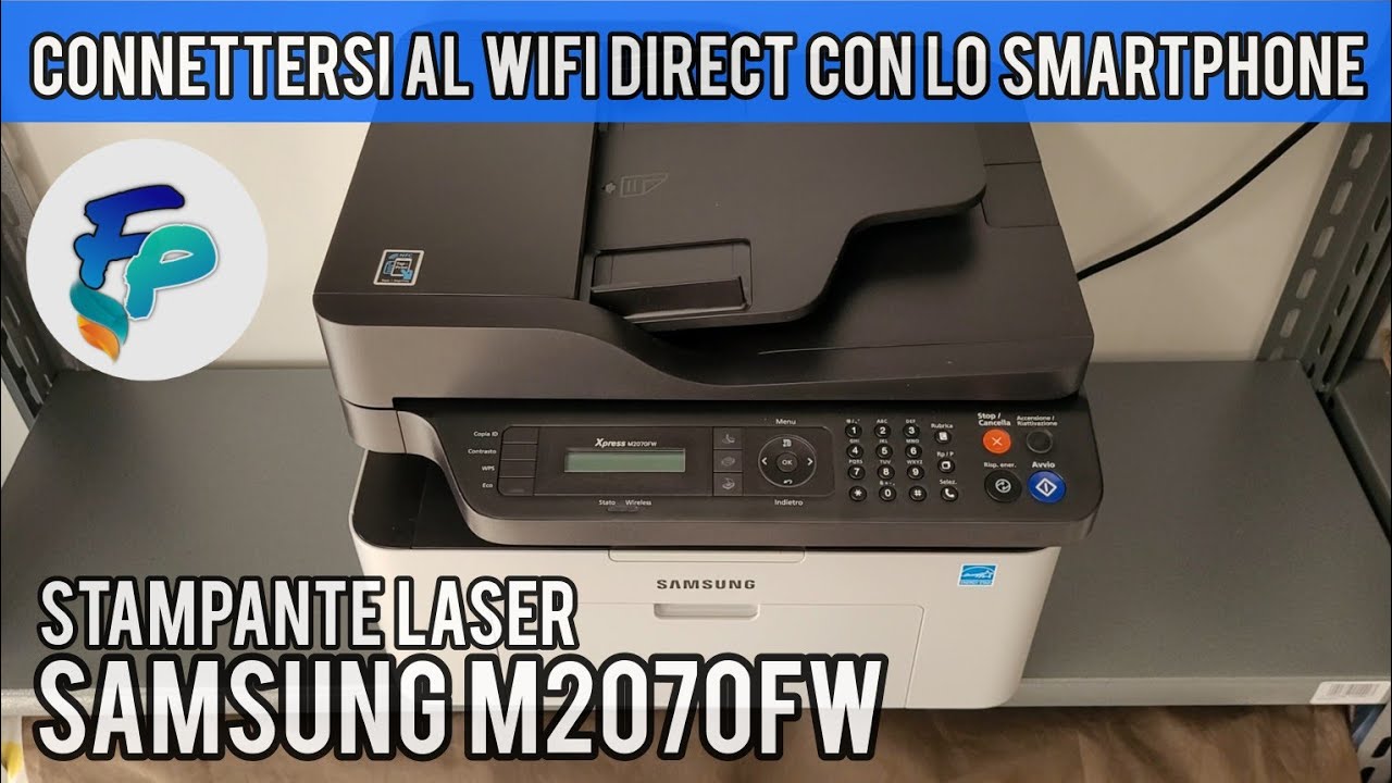Connettersi al Wifi Direct stampante Samsung M2070 FW con lo smartphone