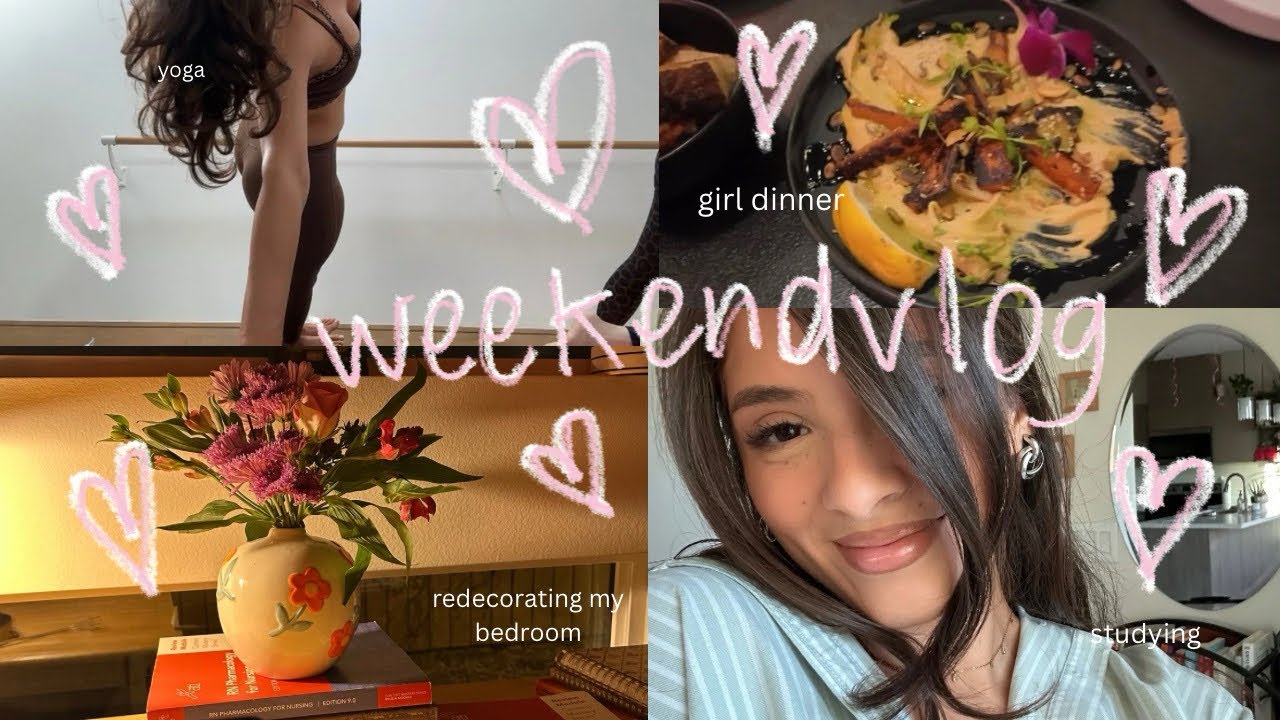weekend vlog | a little yoga, rearranging my room & dinner with the girls at our fav spot ! 