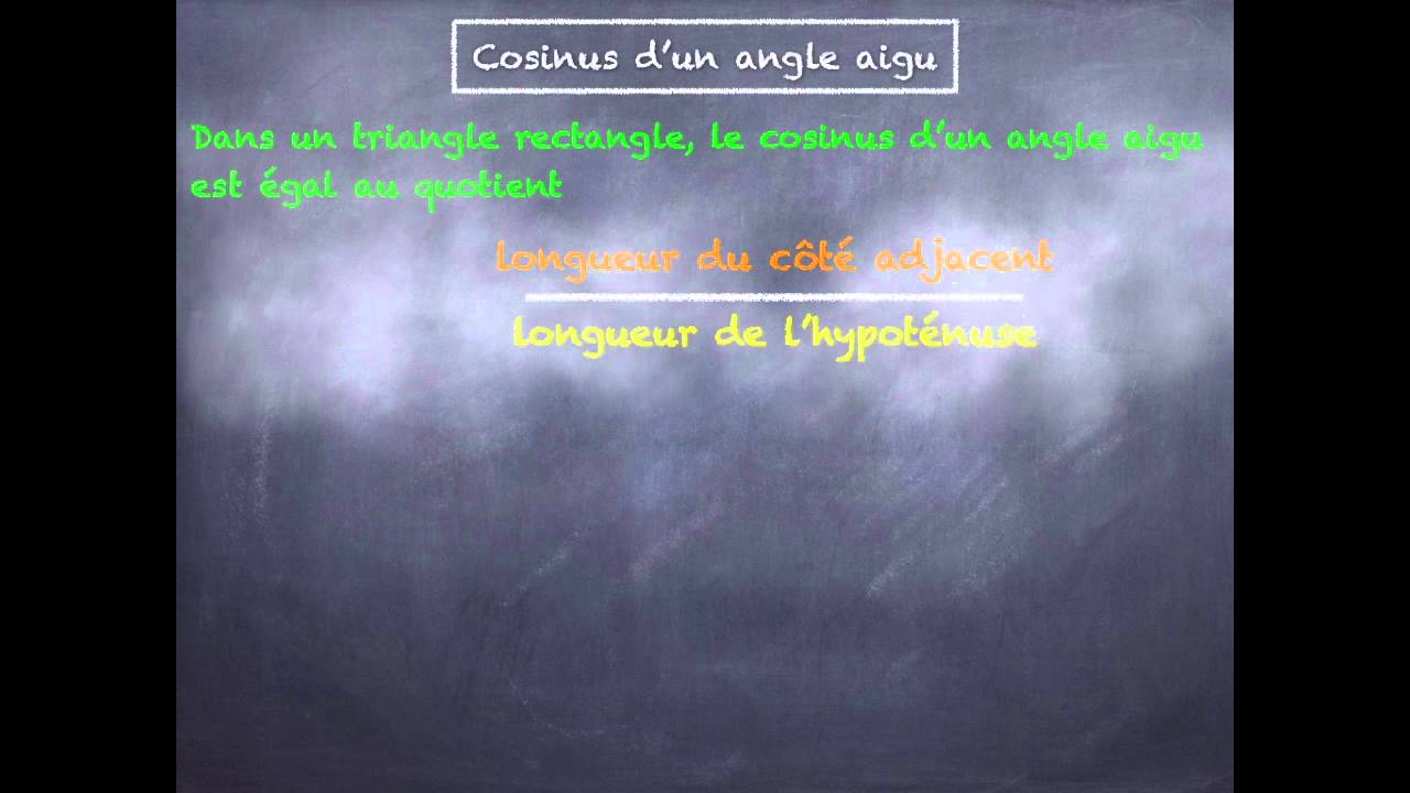 D&eacute;finition cosinus d'un angle aigu