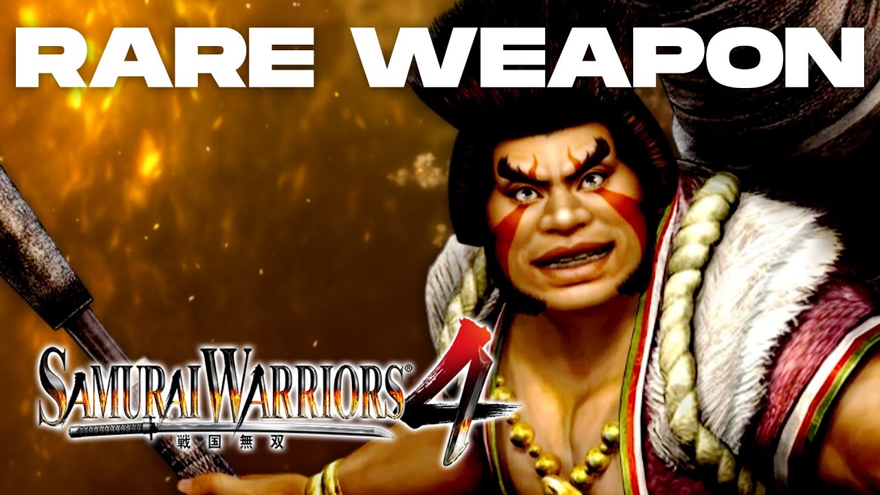 Samurai Warriors 4 | Goemon Ishikawa's Rare Weapon Guide