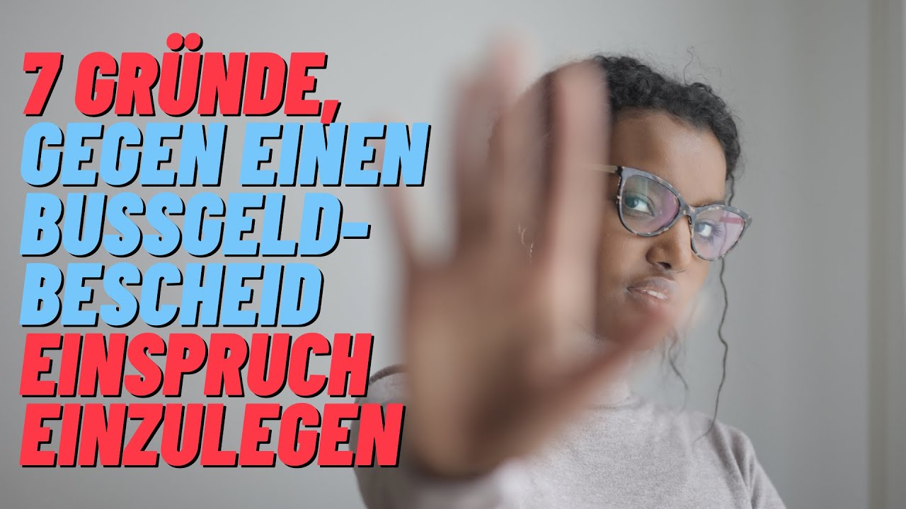 7 Gründe, um gegen einen Bußgeldbescheid Einspruch einzulegen