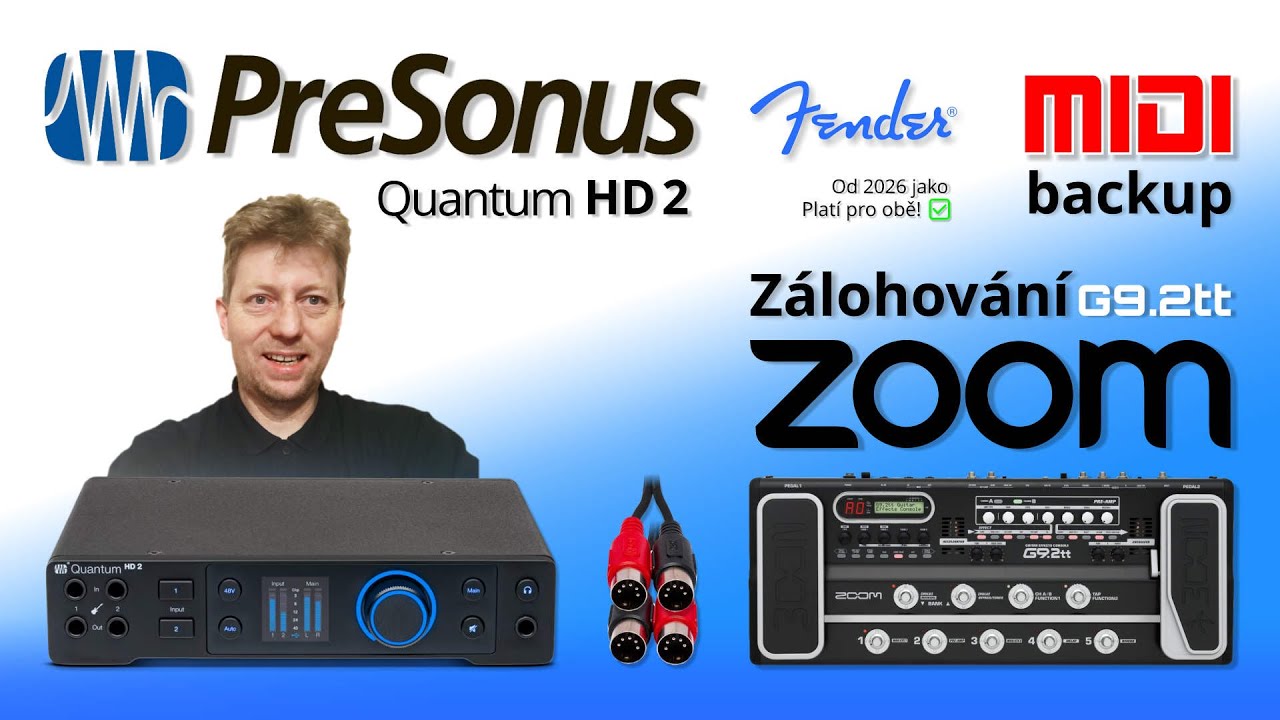 PreSonus Quantum HD 2 (nově Fender) - MIDI Backup Zoom G9.2tt Zálohování