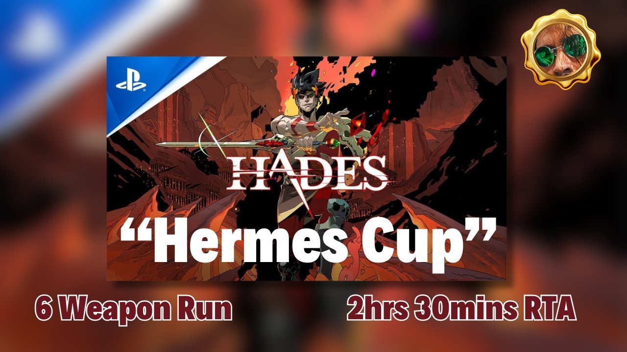 Hades Hermes Cup by Rival Gaz All 6 weapons 2h 30m time PS5 Unseeded Unmodded