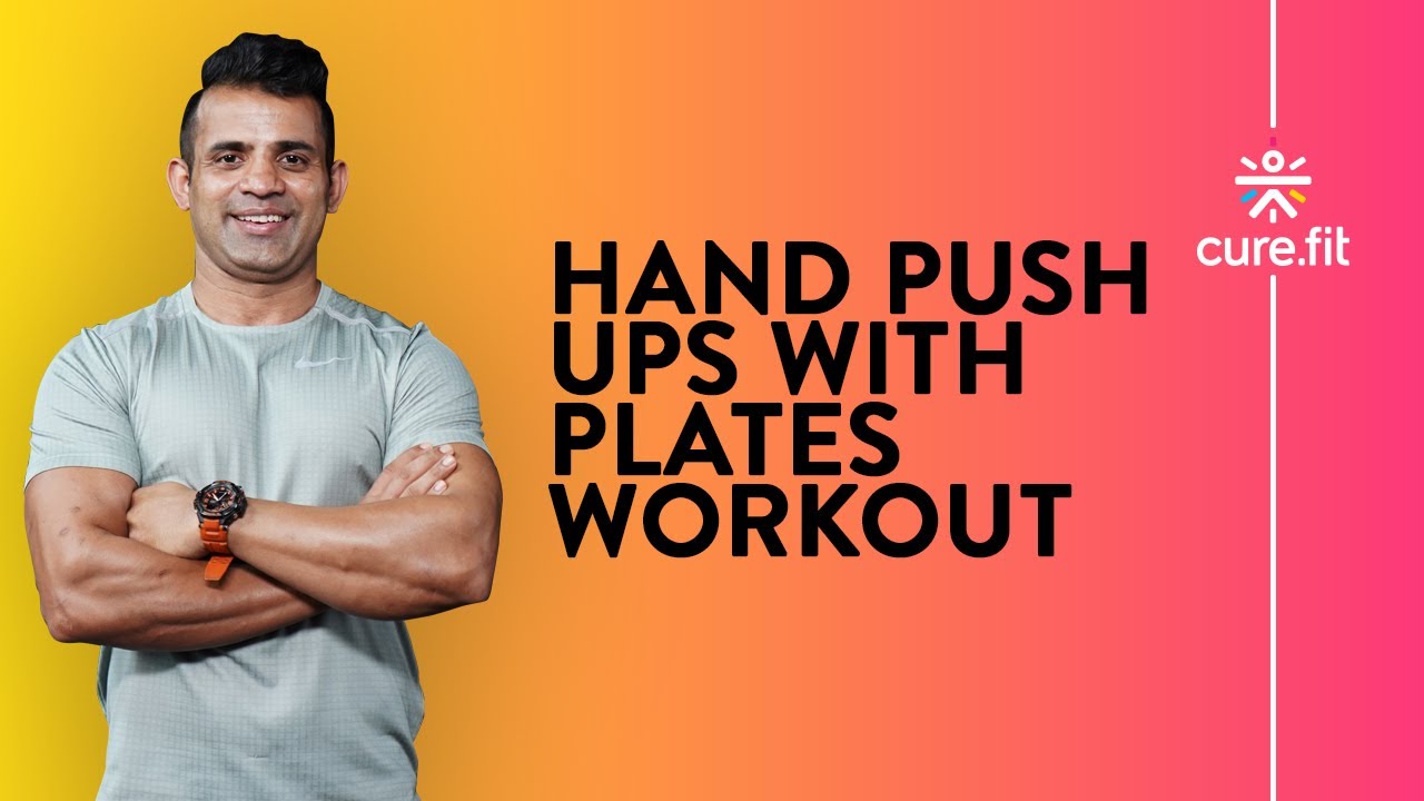 Alternate Hand Push Ups With Plates by Cult Fit | Push Up Workout | Home Workout | Cult Fit |CureFit