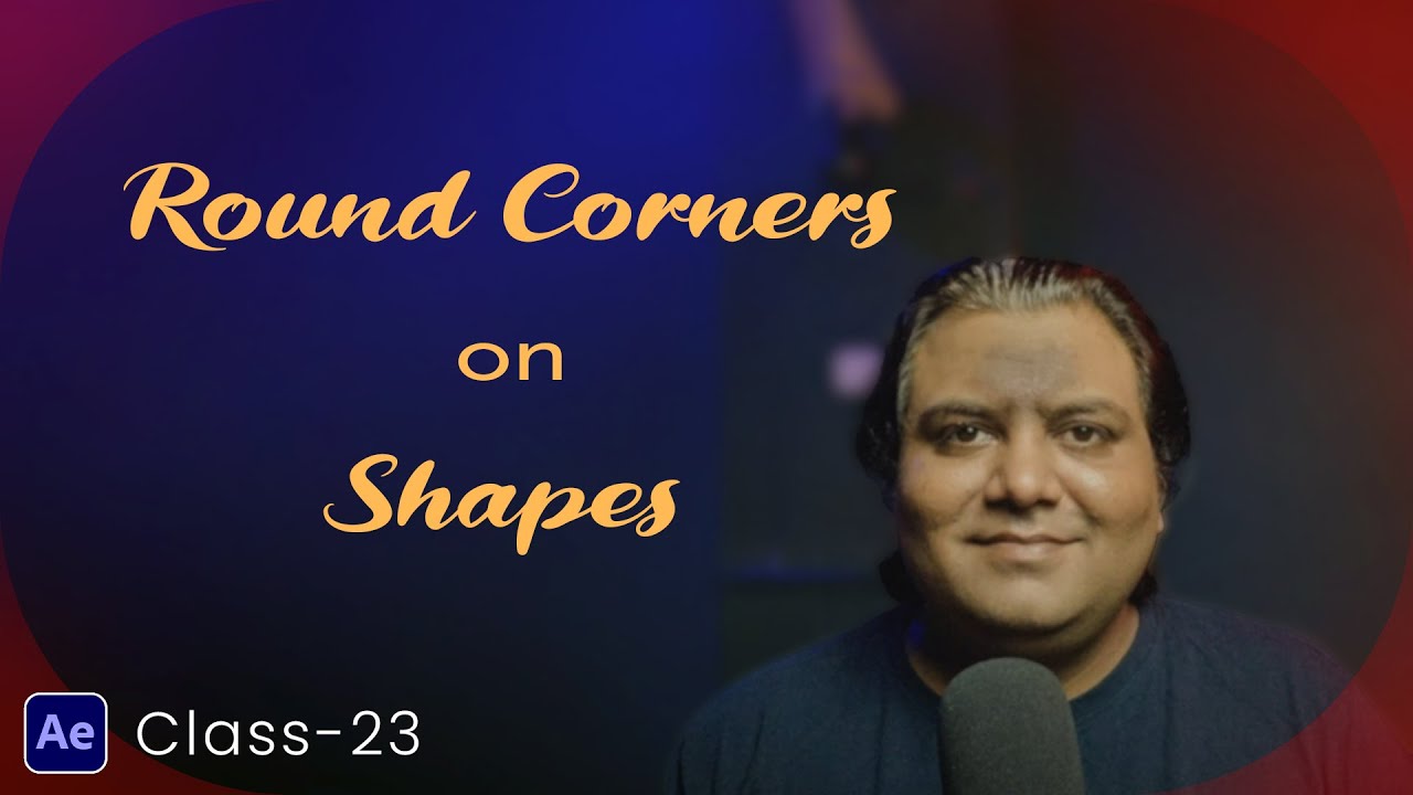 Round Corners on Shapes in After Effects | Class-23