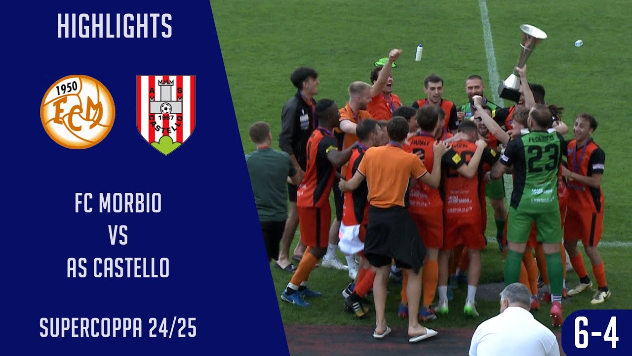 FC Morbio VS AS Castello (Supercoppa 24/25)