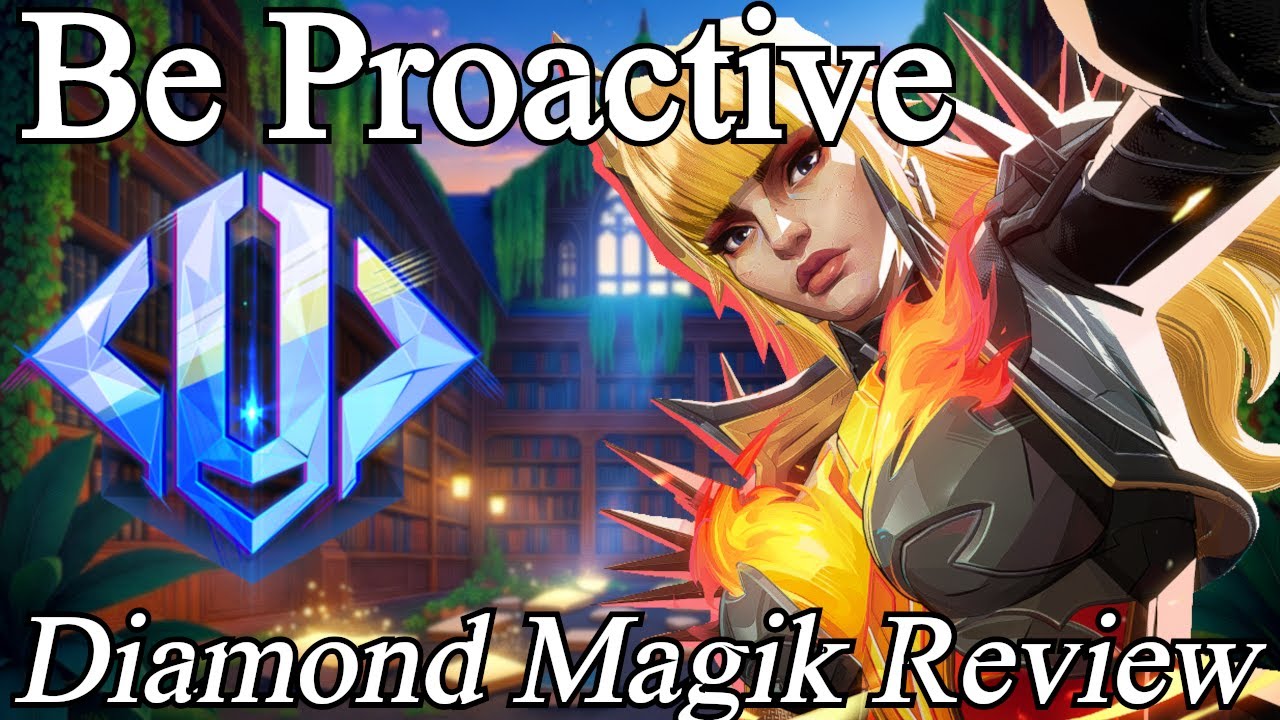 Be Proactive - Diamond Magik Review