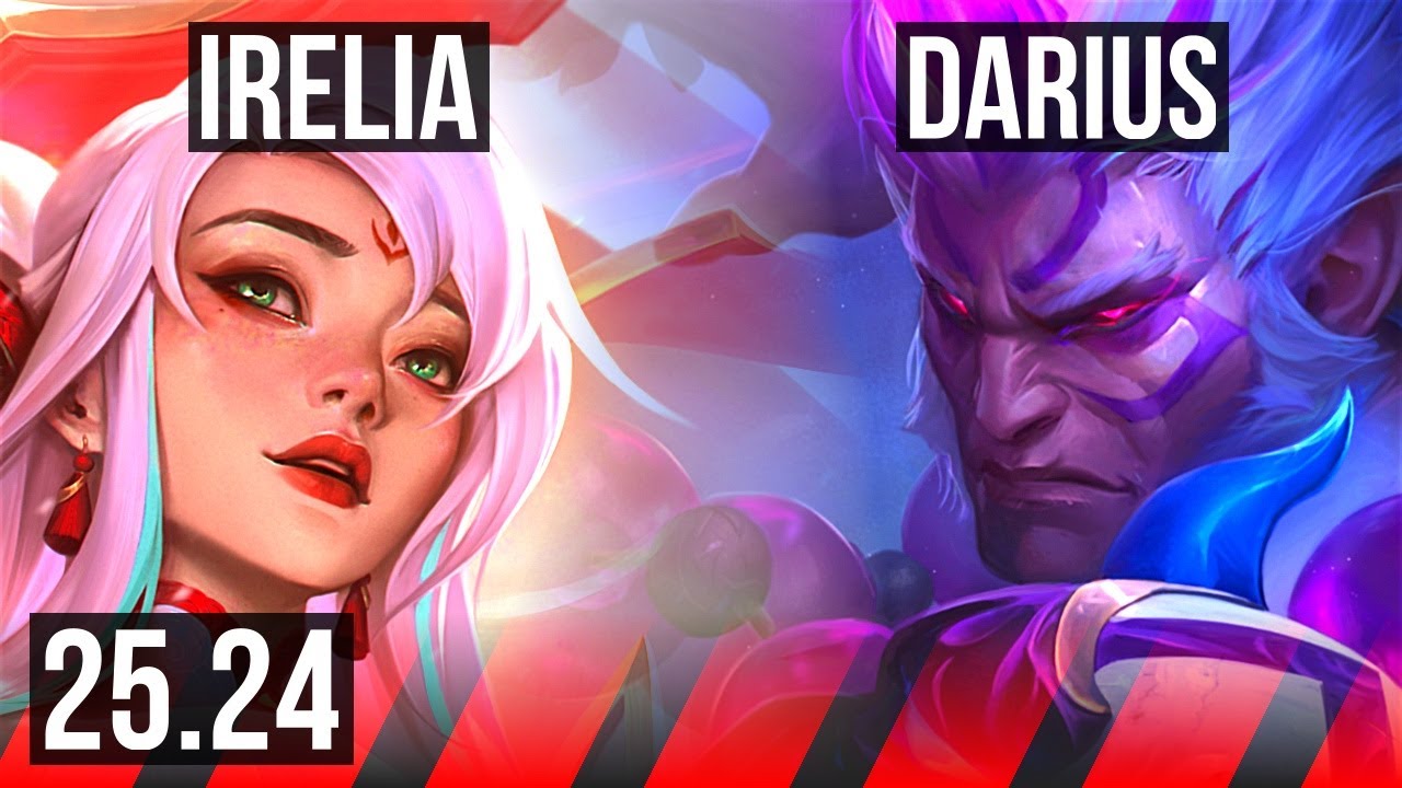 IRELIA vs DARIUS (TOP) | KR Master | 25.24