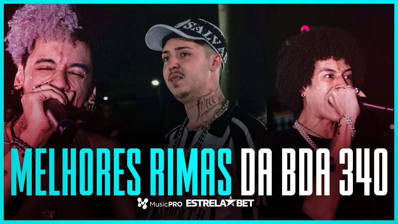 MELHORES RIMAS DA BDA 340