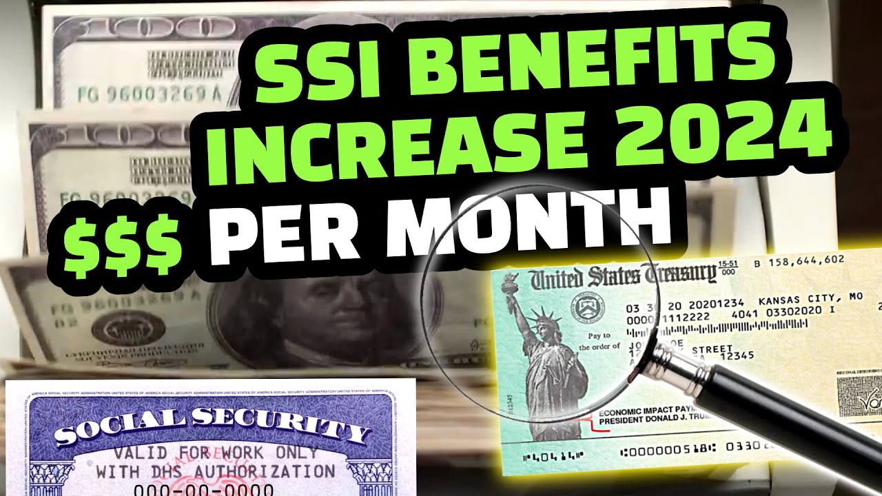 Official 2024 SSI Benefits Increase: Exact Figures COLA Adjustments Impact on Your Monthly Payments!