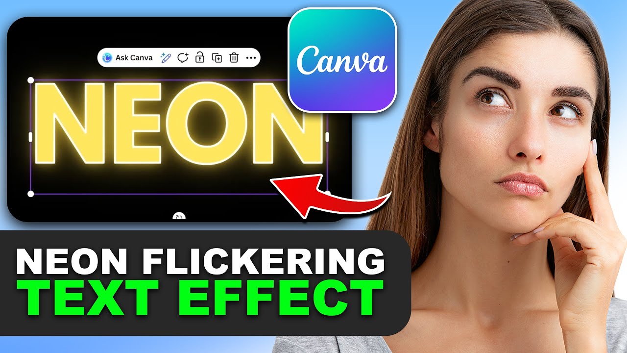 How to Create a Neon Flickering Text Effect in Canva in 2026