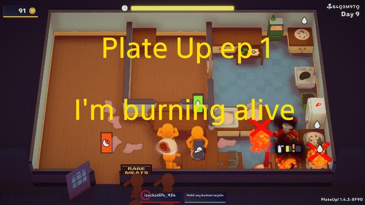 PlateUp ep 1