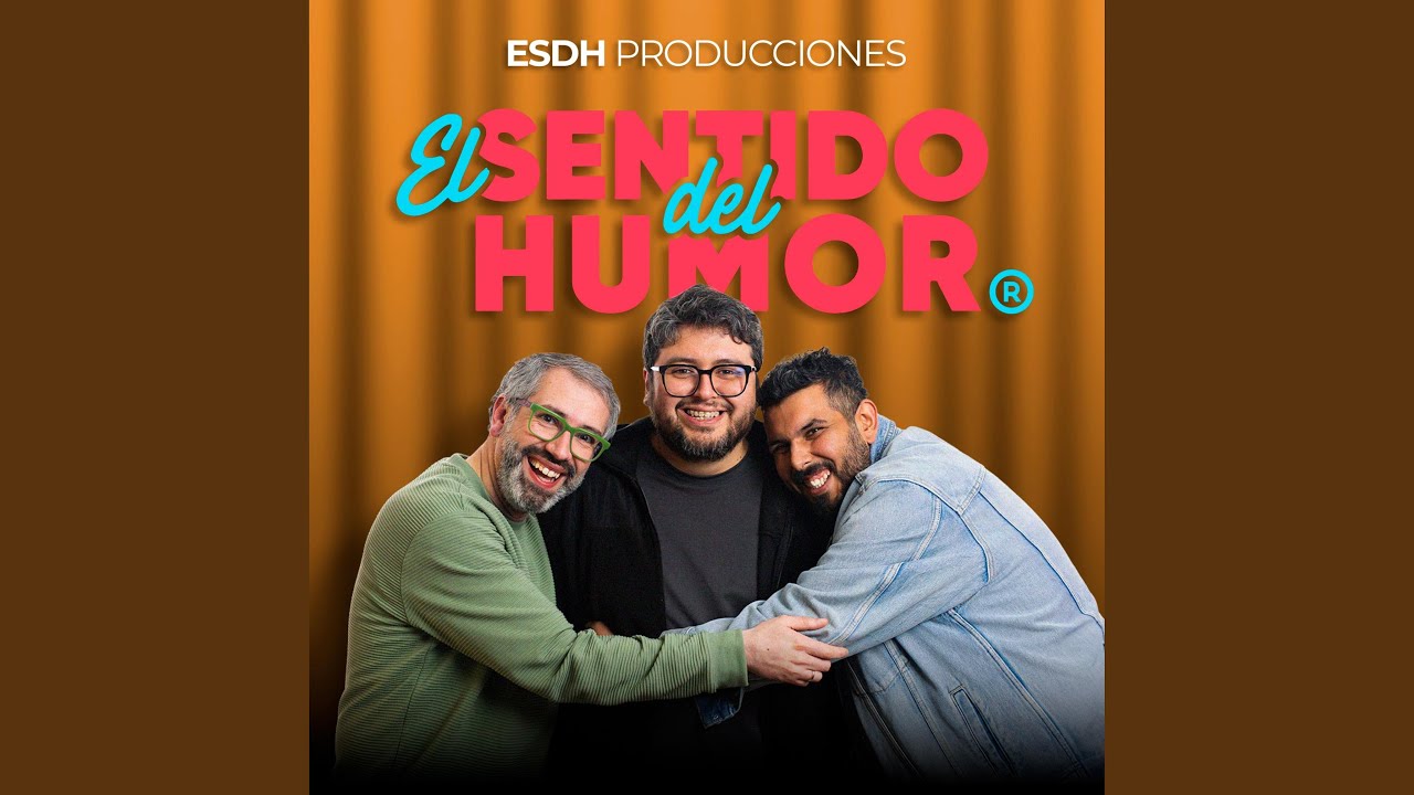 El Sentido del Humor (Intro 2024-2025)