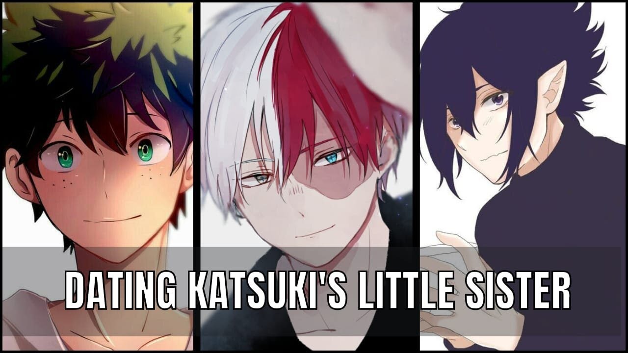 You're Katsuki's little sister | bnha x Listener | MHA ASMR