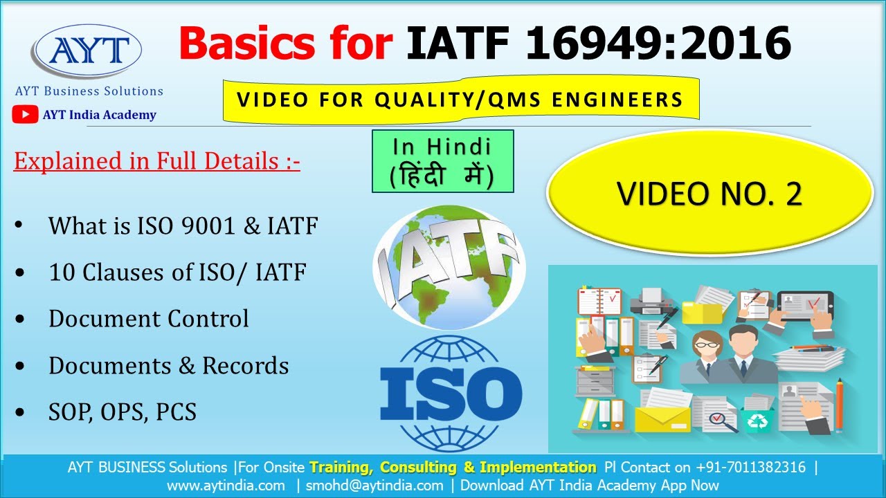 IATF BASIC VIDEO 2 -  IATF 10 Clauses, Document Control, Document vs Records, SOP, OPS, PCS (Hindi)