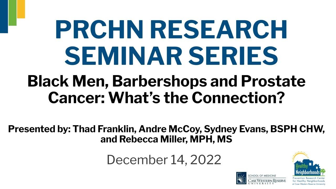 Black Men, Barbershops, and Prostate Cancer: What's the Connection?