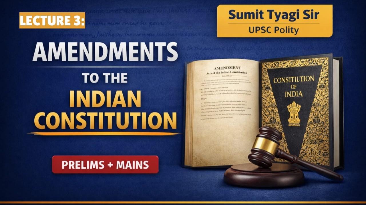 How India’s Constitution Keeps Changing (Lecture 3) | earthniti | #upscpreparation
